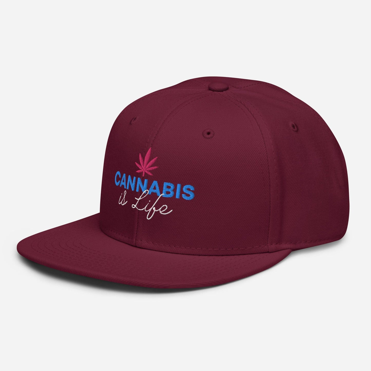 Cannabis is Life Snapback Hat