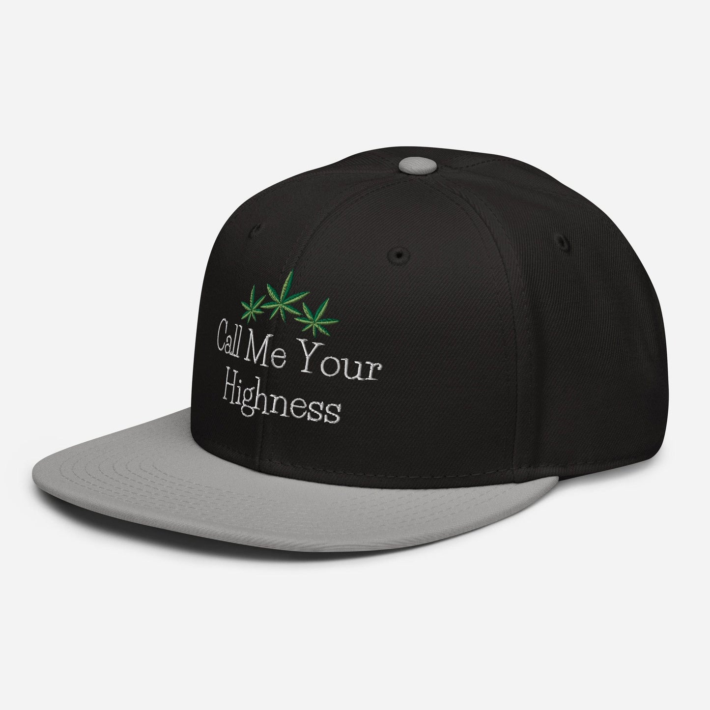 Call Me Your Highness Snapback Hat