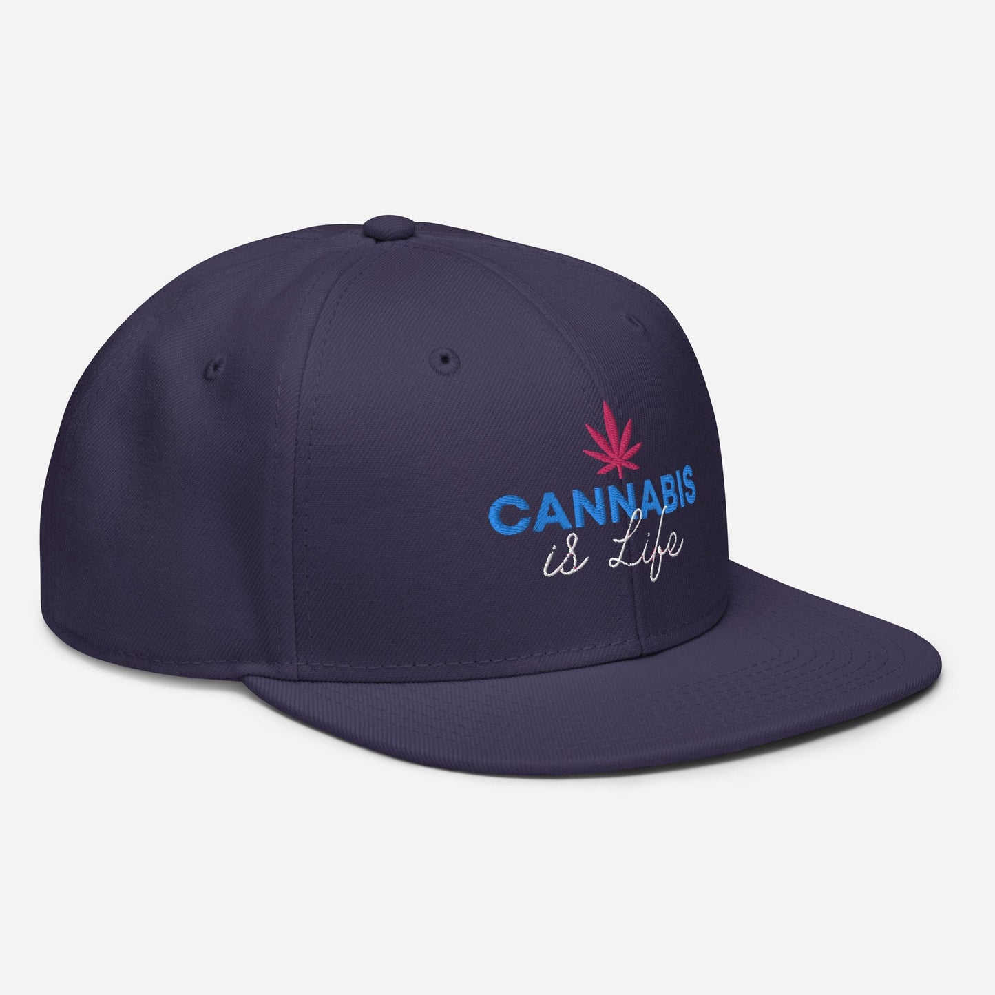Cannabis is Life Snapback Hat