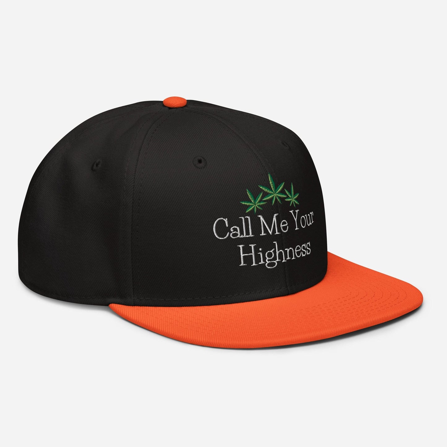 Call Me Your Highness Snapback Hat