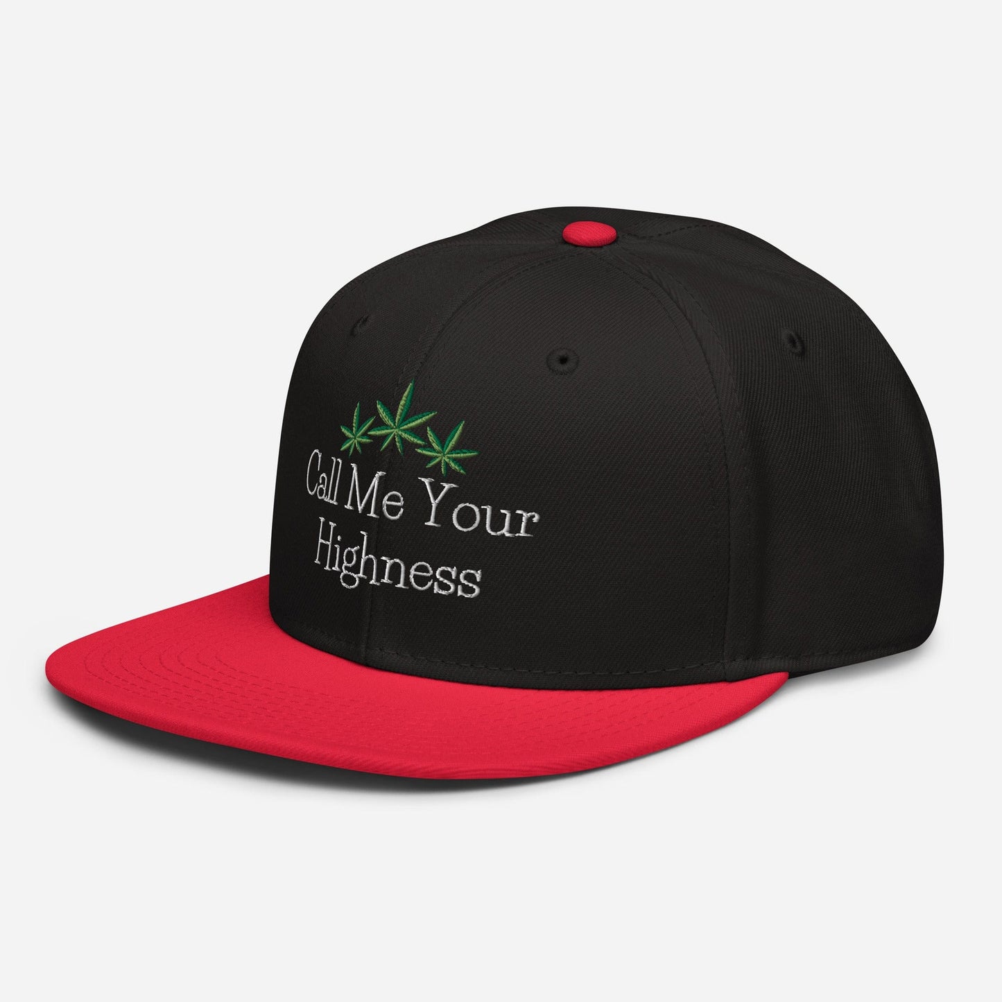 Call Me Your Highness Snapback Hat