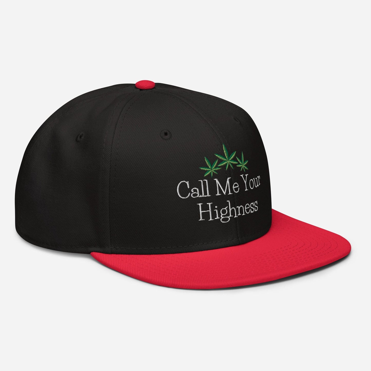 Call Me Your Highness Snapback Hat