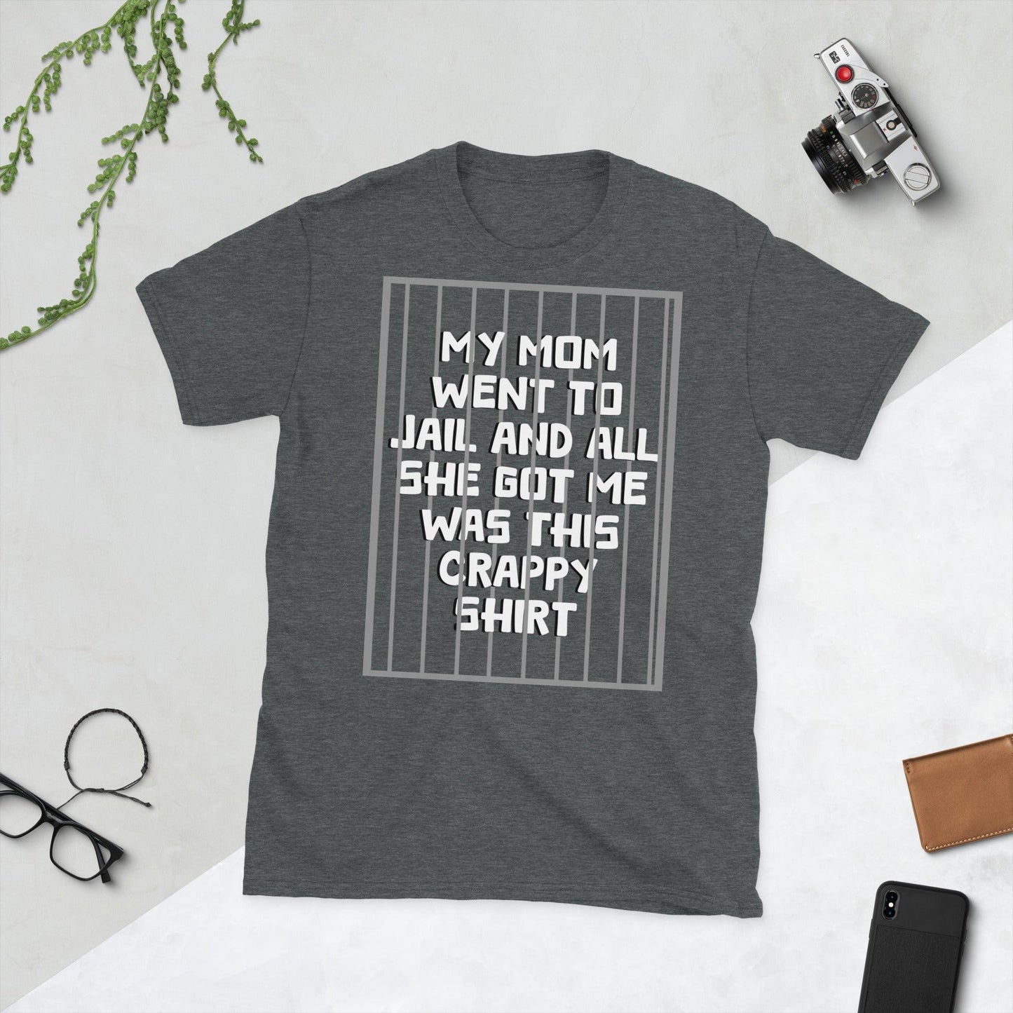 Mom Went To Jail Short-Sleeve Unisex T-Shirt - Lizard Vigilante