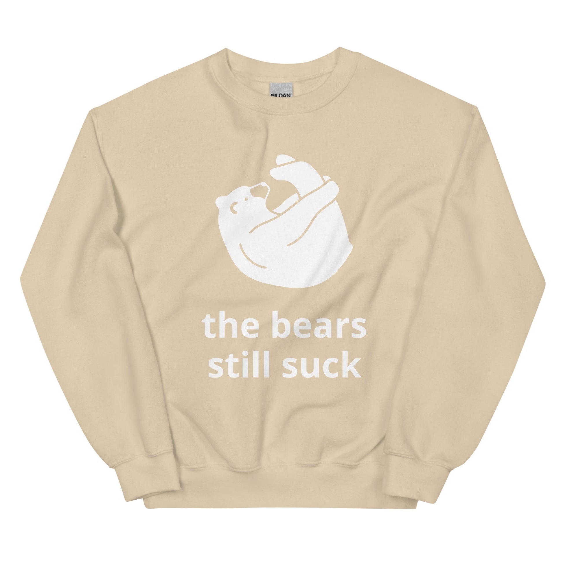 the bears still suck Unisex Sweatshirt - Lizard Vigilante