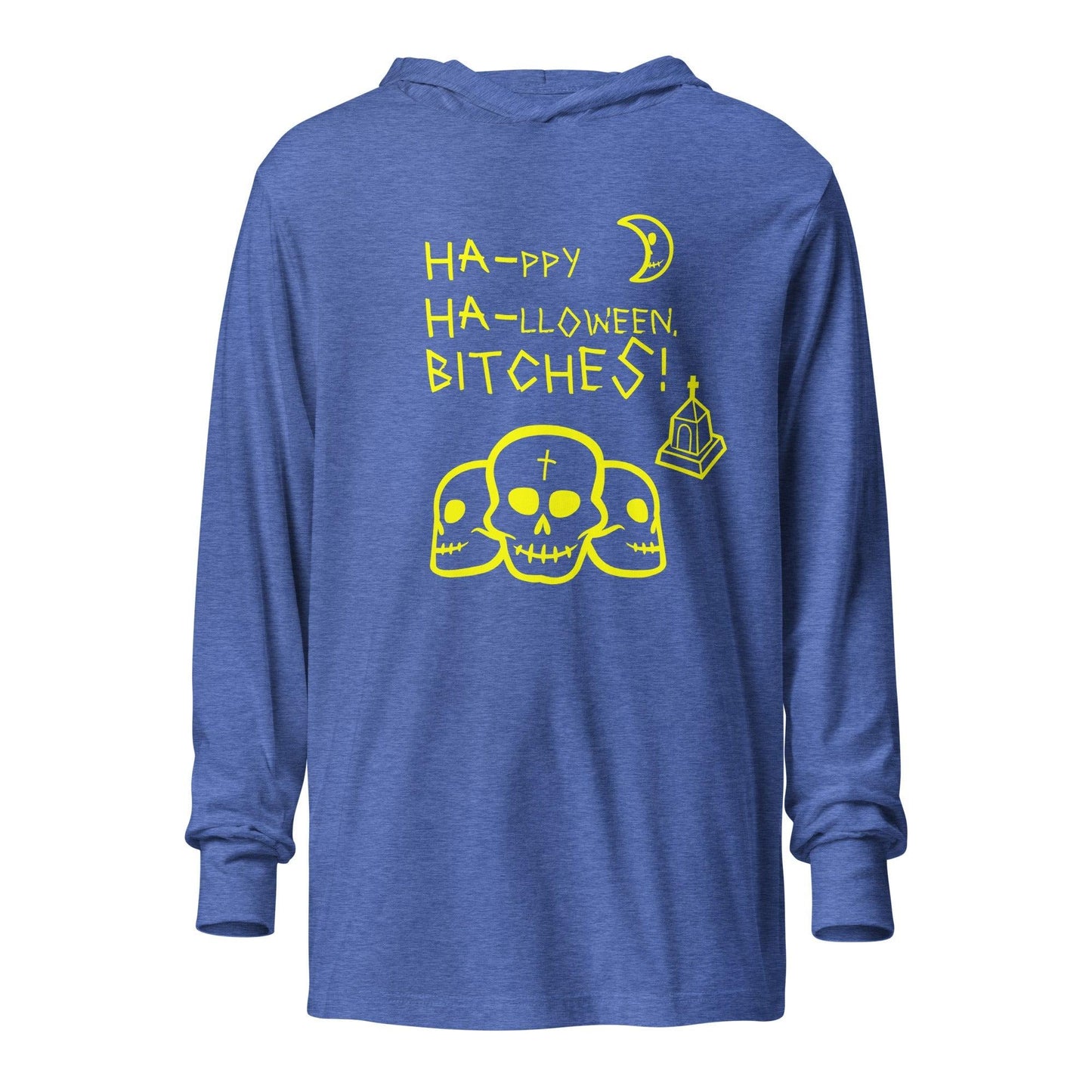 HA HA BITCHES! Ha-ppy Ha-lloween Hooded long-sleeve tee - Lizard Vigilante