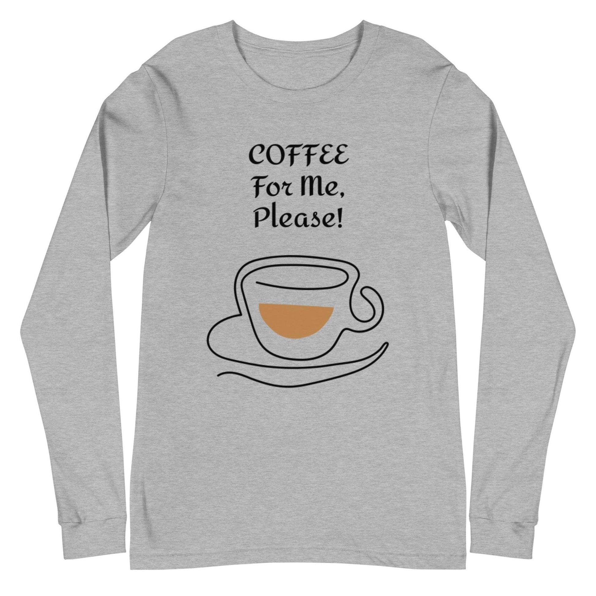 COFFEE For ME, Please! w/ a Cup and Saucer Unisex Long Sleeve Tee - Lizard Vigilante