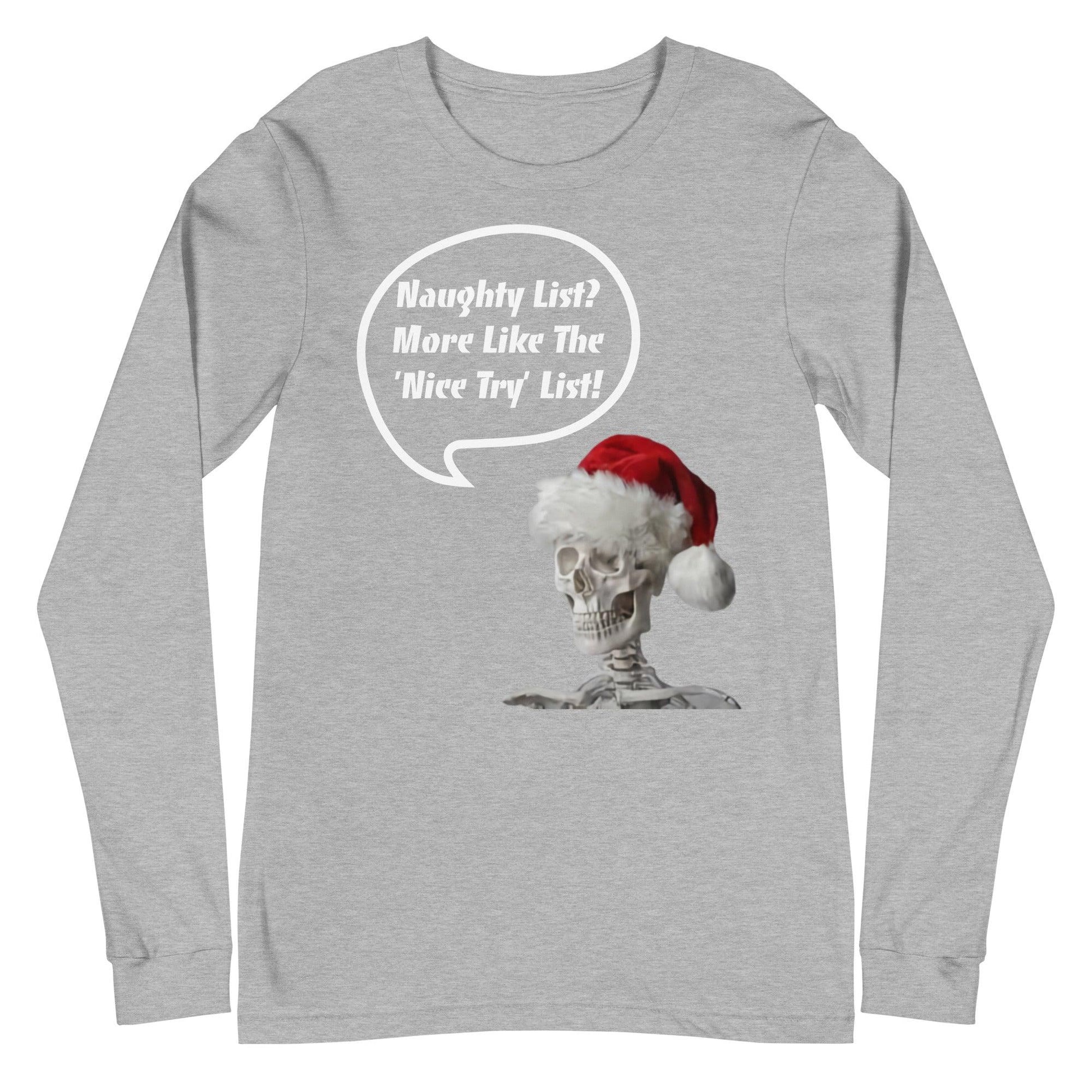 Naughty List? Unisex Long Sleeve Tee / Christmas Holiday Funny T-shirt - Lizard Vigilante