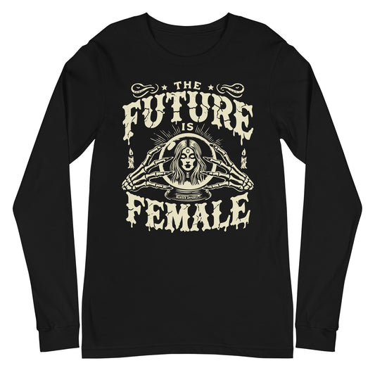 The Future Is Female Long Sleeve Shirt