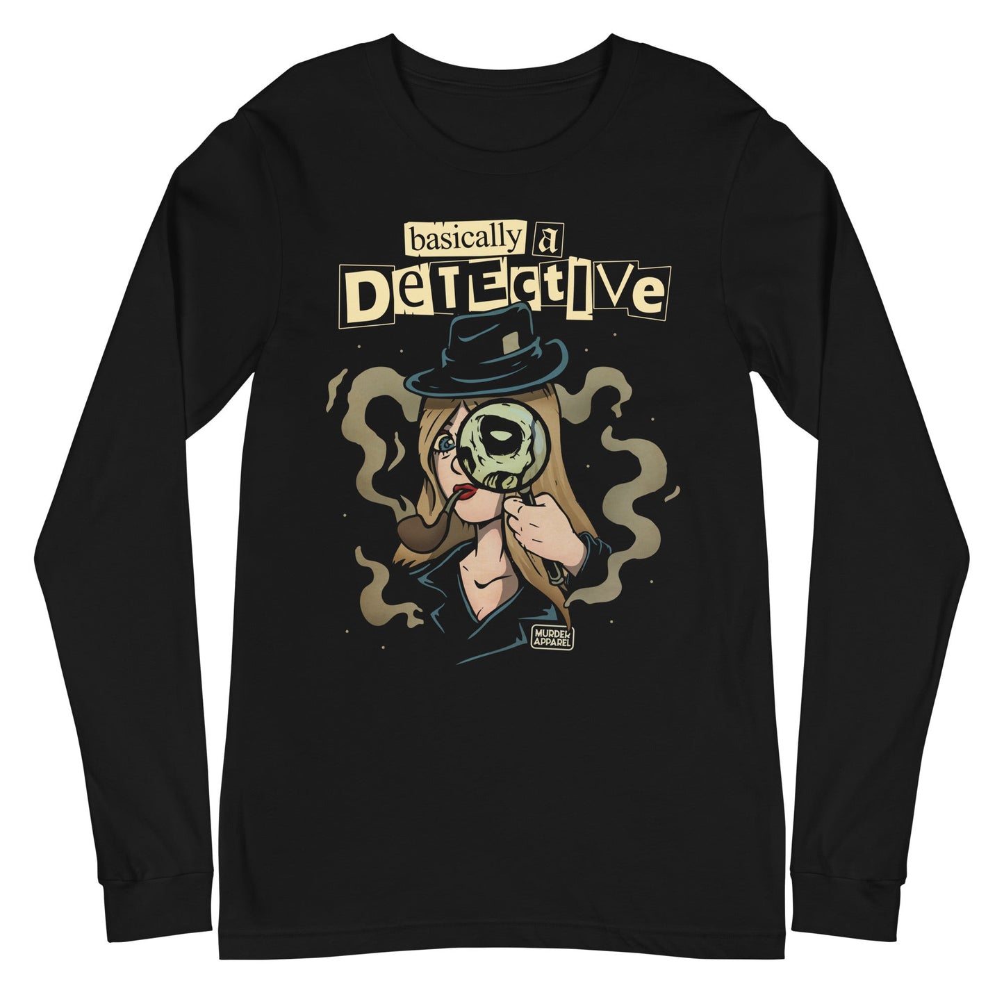 Basically A Detective Long Sleeve Shirt