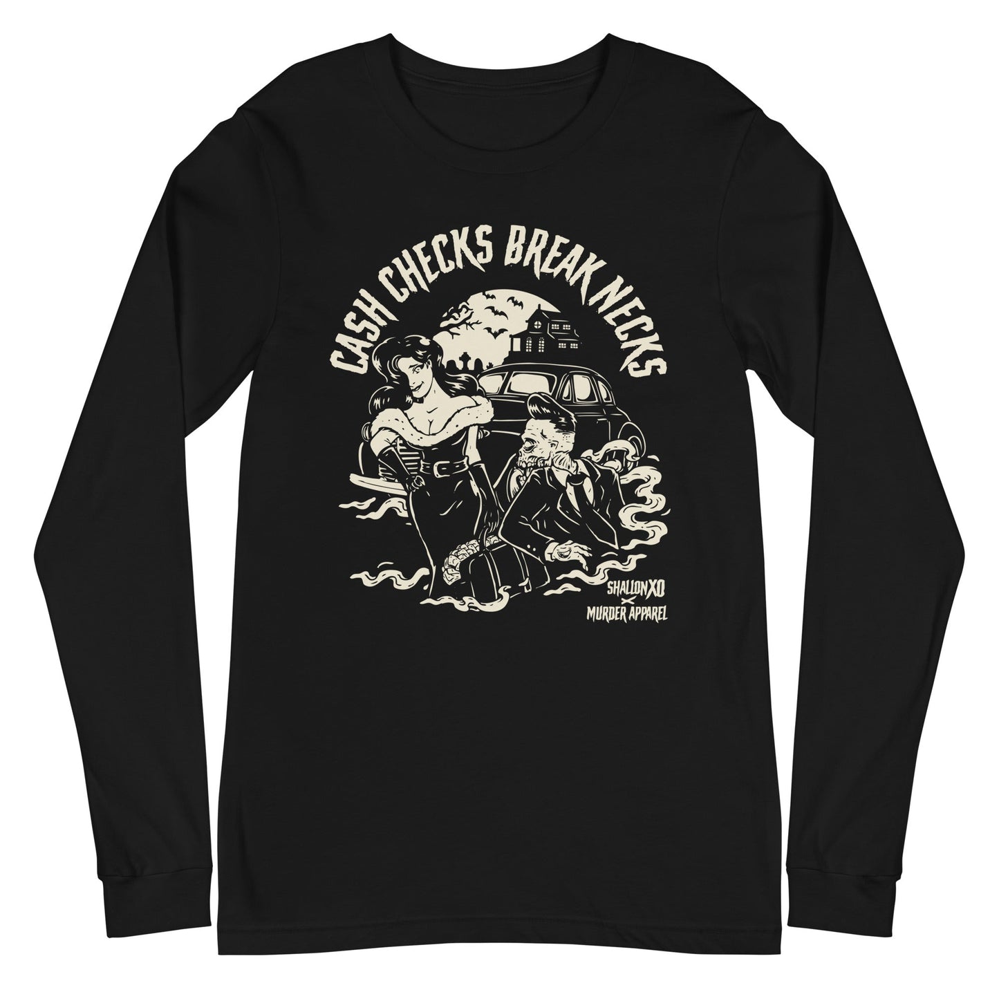 Cash Checks Break Necks Long Sleeve Shirt