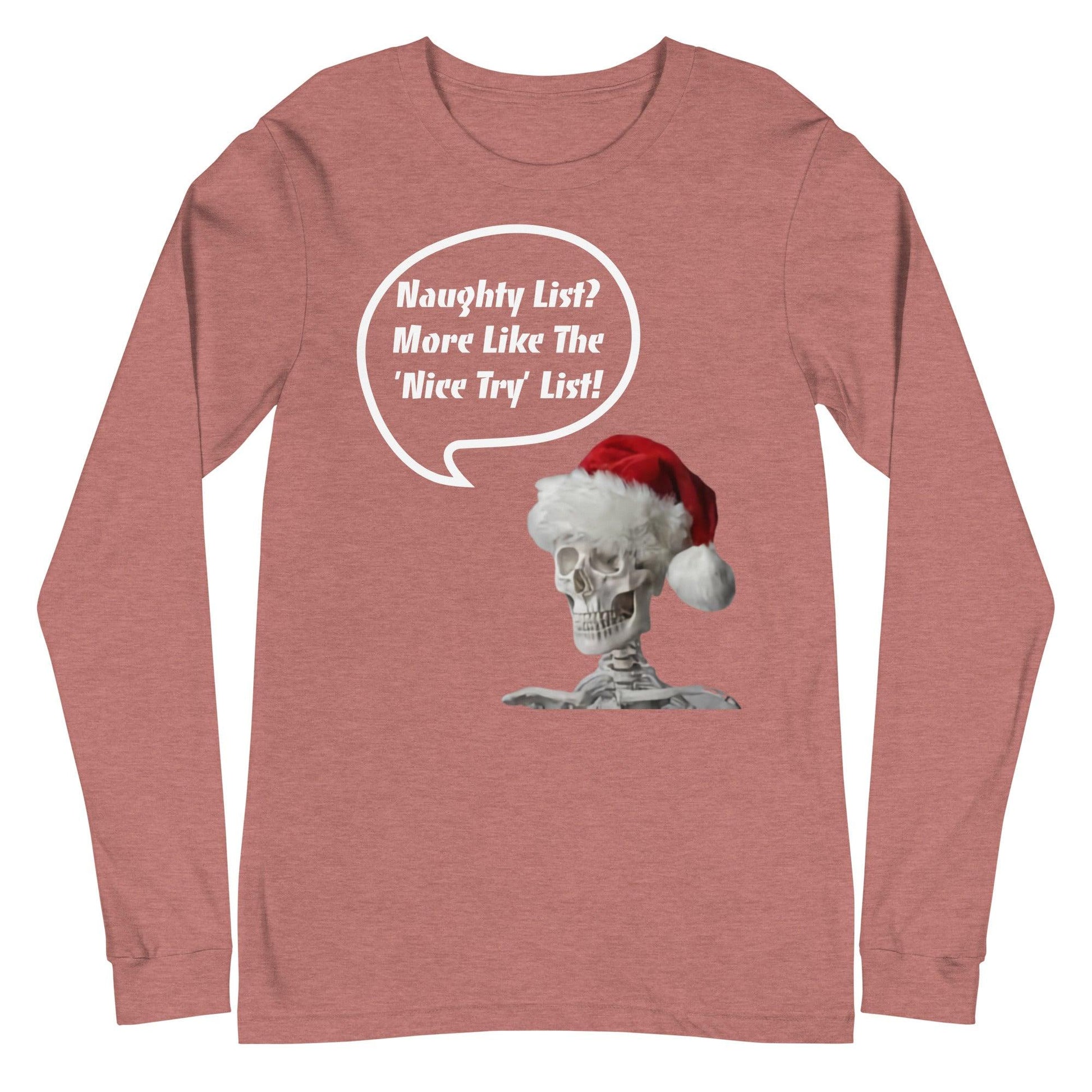 Naughty List? Unisex Long Sleeve Tee / Christmas Holiday Funny T-shirt - Lizard Vigilante