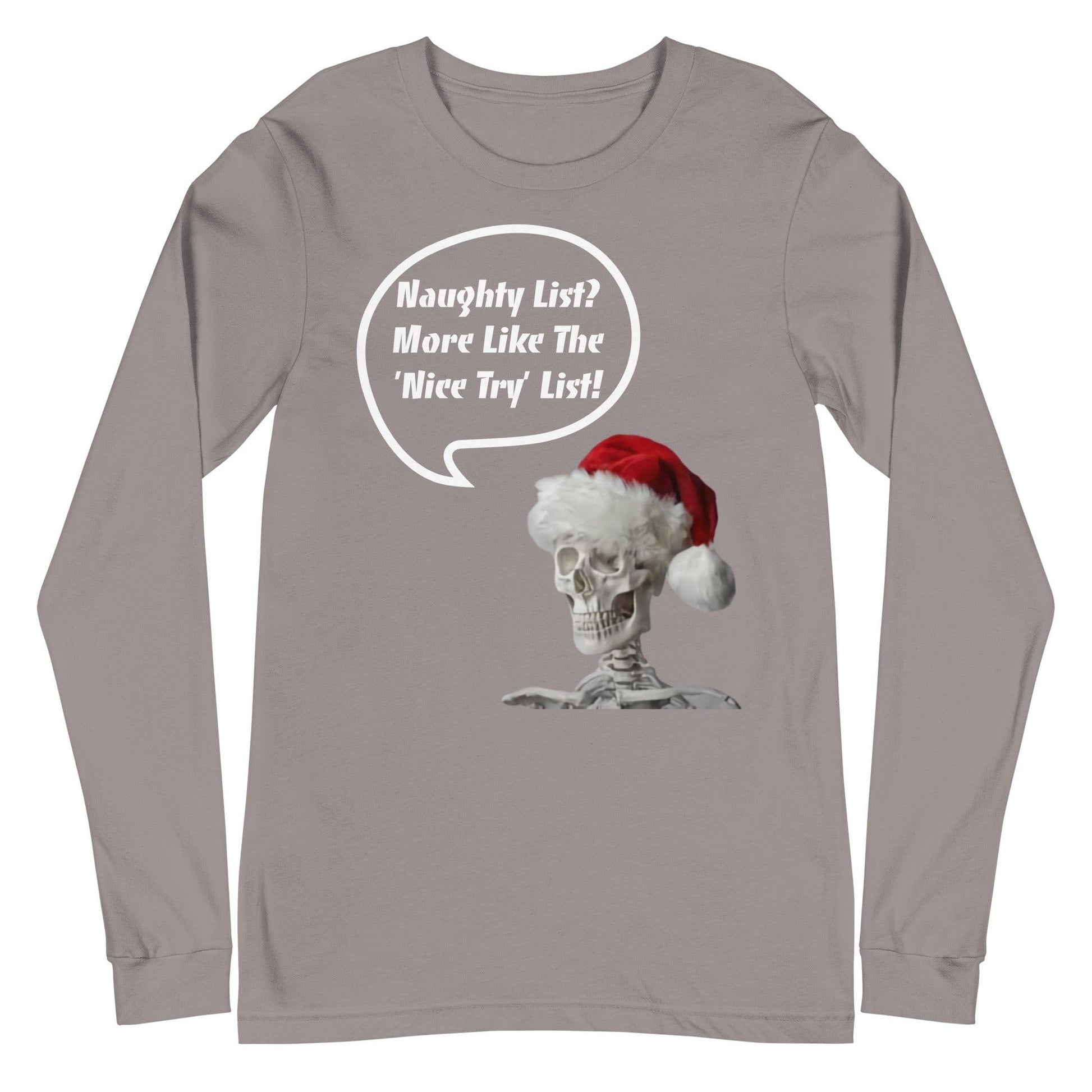 Naughty List? Unisex Long Sleeve Tee / Christmas Holiday Funny T-shirt - Lizard Vigilante