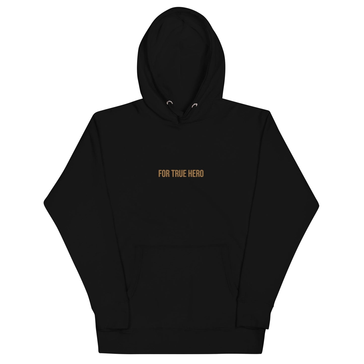 Unisex Hoodie For True Hero