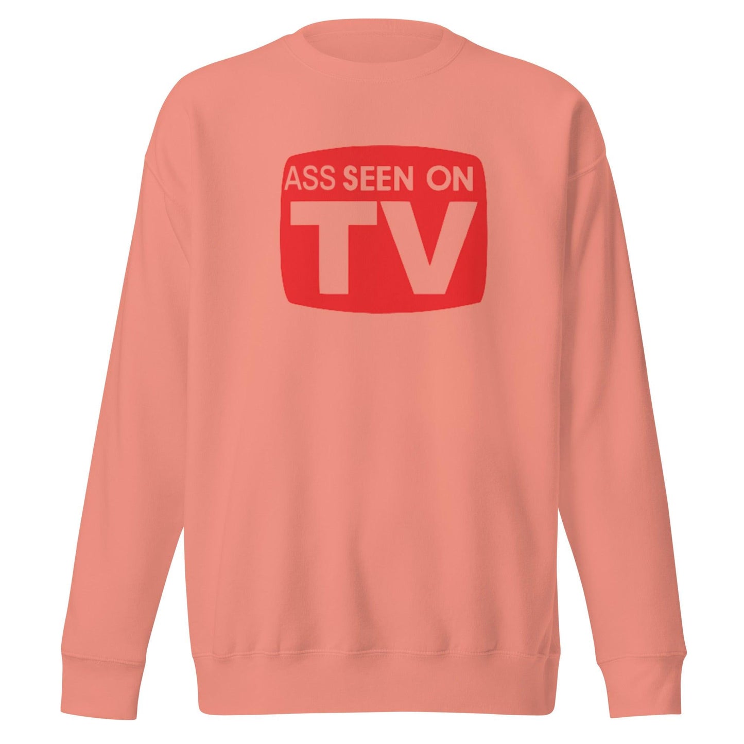 Ass Seen on TV Unisex Premium Sweatshirt - Lizard Vigilante