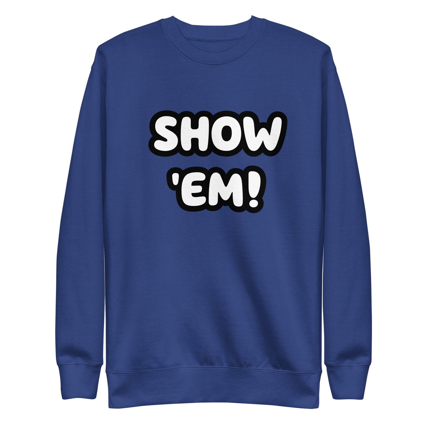 SHOW 'EM! Unisex Premium Sweatshirt - Lizard Vigilante