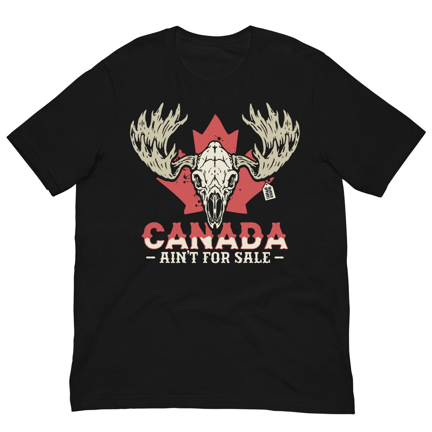 Canada Ain't For Sale T-shirt
