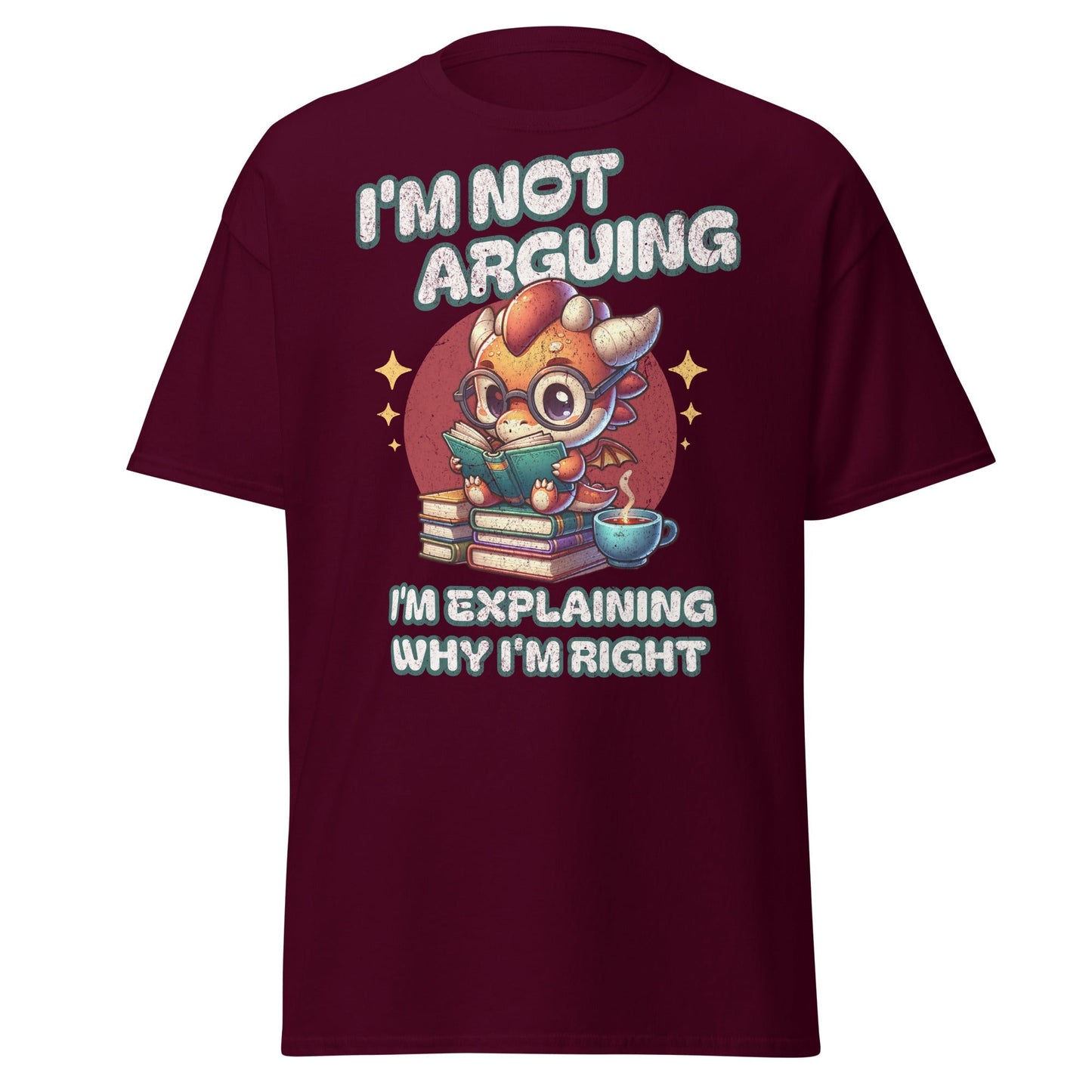 I’m Not Arguing Tee