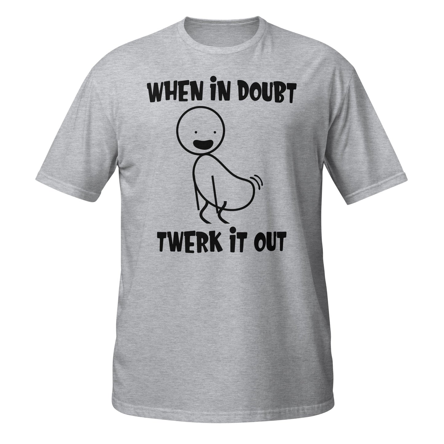 Twerk It Out Tee