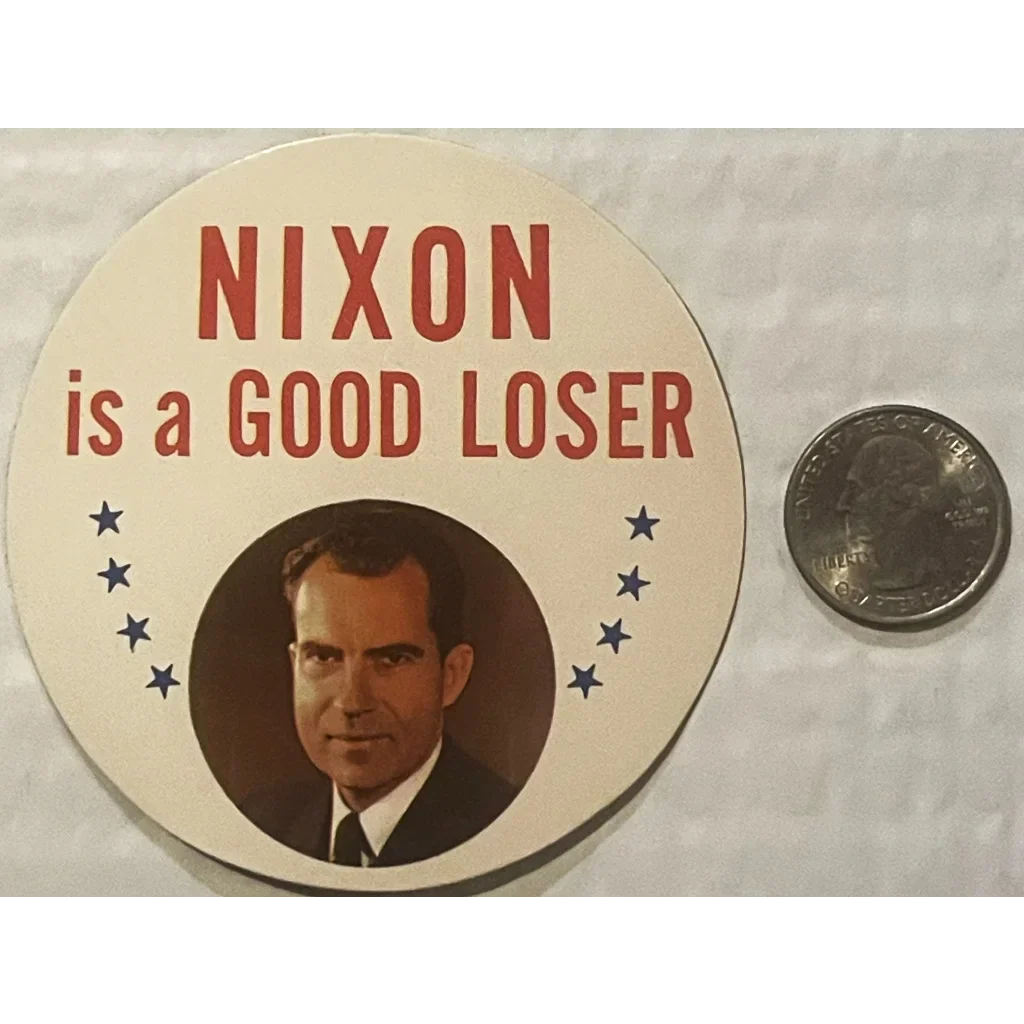 Rare 1968 Nixon Good Loser Sticker Mocks Tricky Dick's Defeats