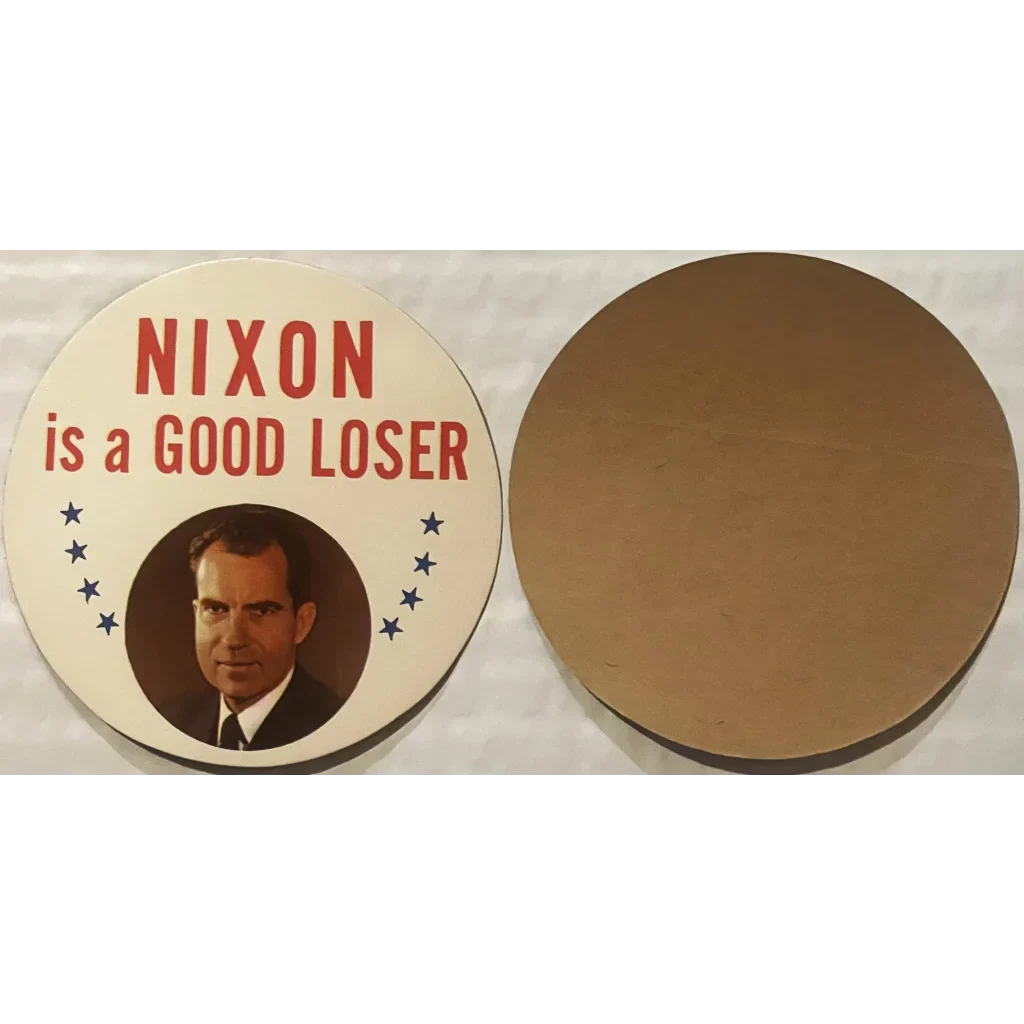 Rare 1968 Nixon Good Loser Sticker Mocks Tricky Dick's Defeats