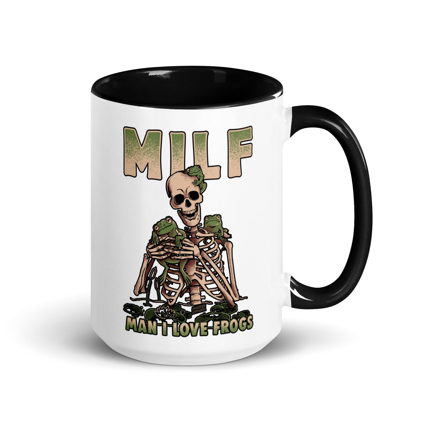 Man I Love Frogs MILF Mug