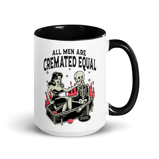 All Men Are Cremated Equal Mug
