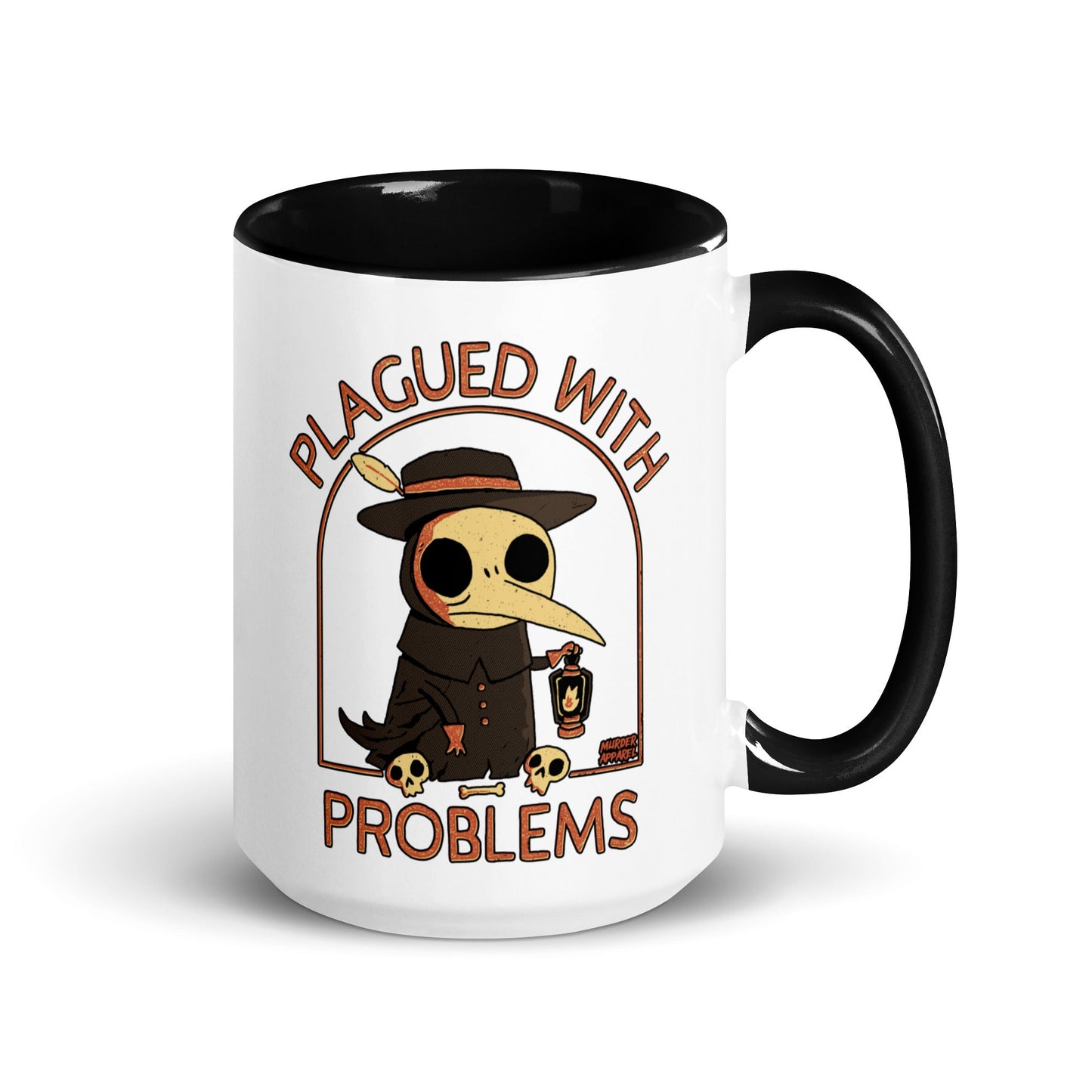 Plagued With Problems Mug