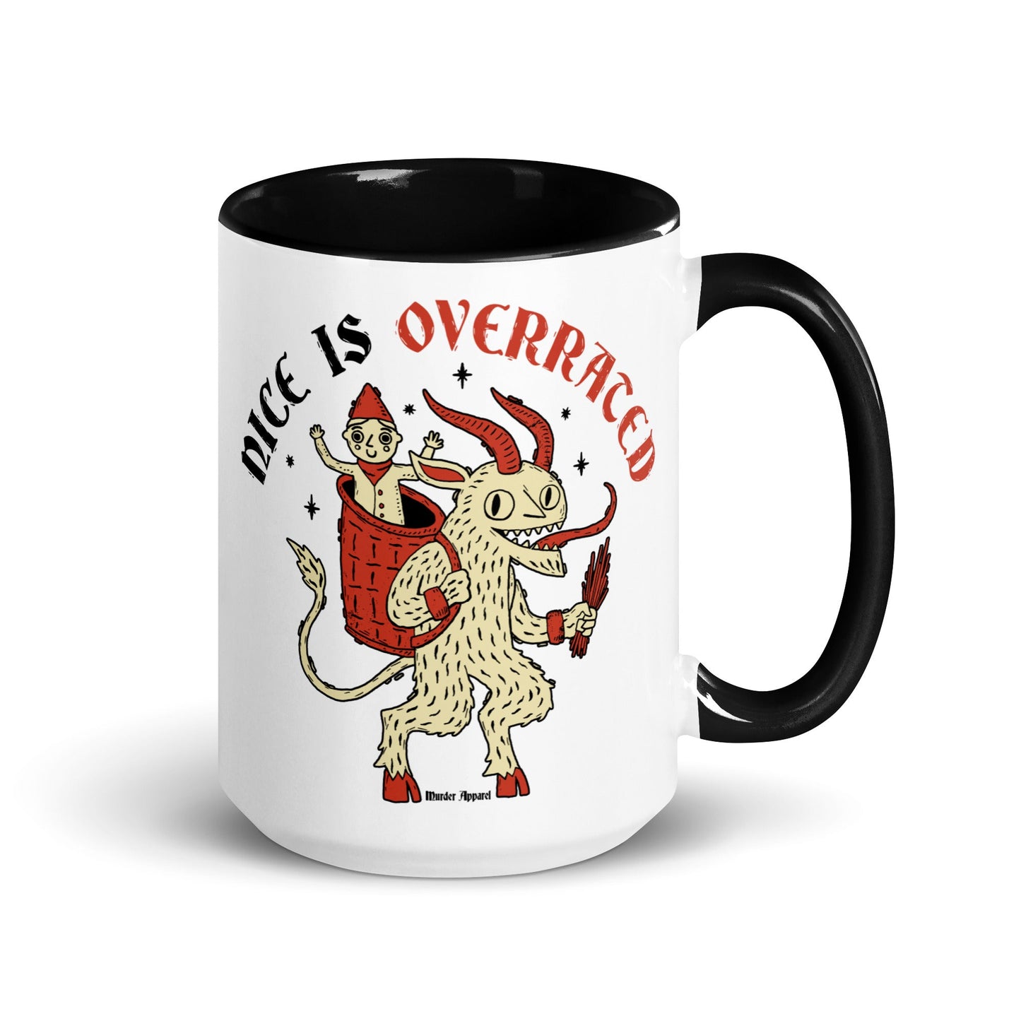 Nice Is Overrated Mug