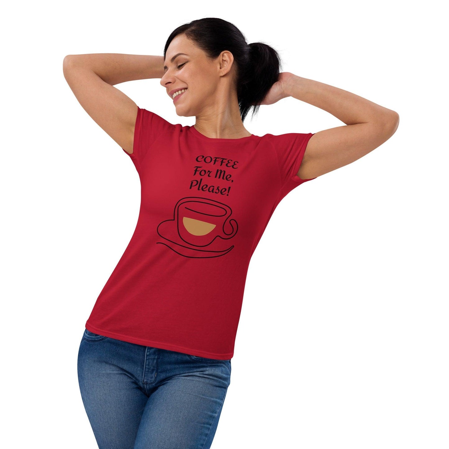 COFFEE For Me, Please! with Coffee Cup Image Women's short sleeve t-shirt - Lizard Vigilante