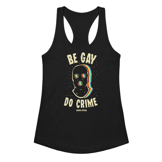 Be Gay Do Crime Tank