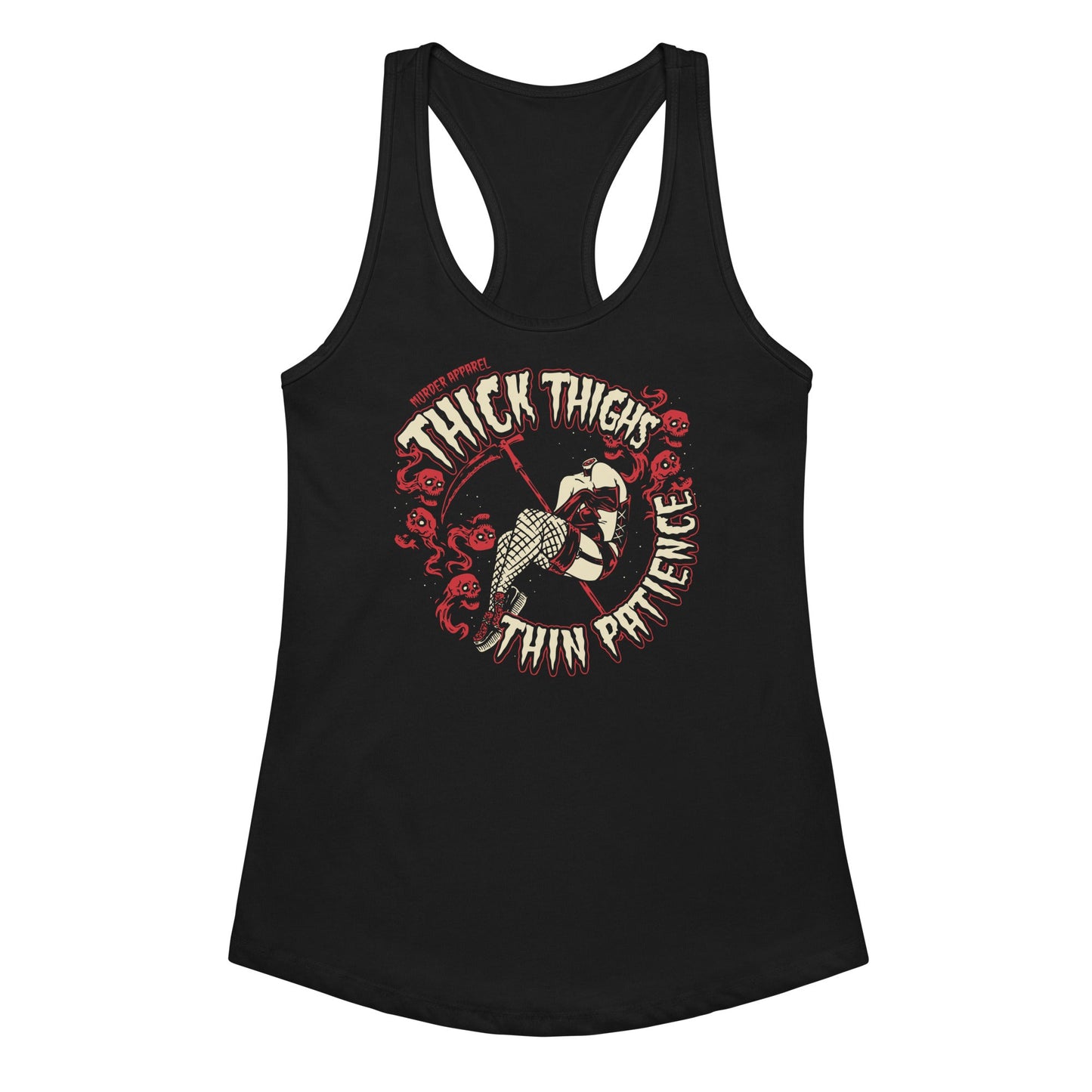 Thick Thighs Thin Patience Tank