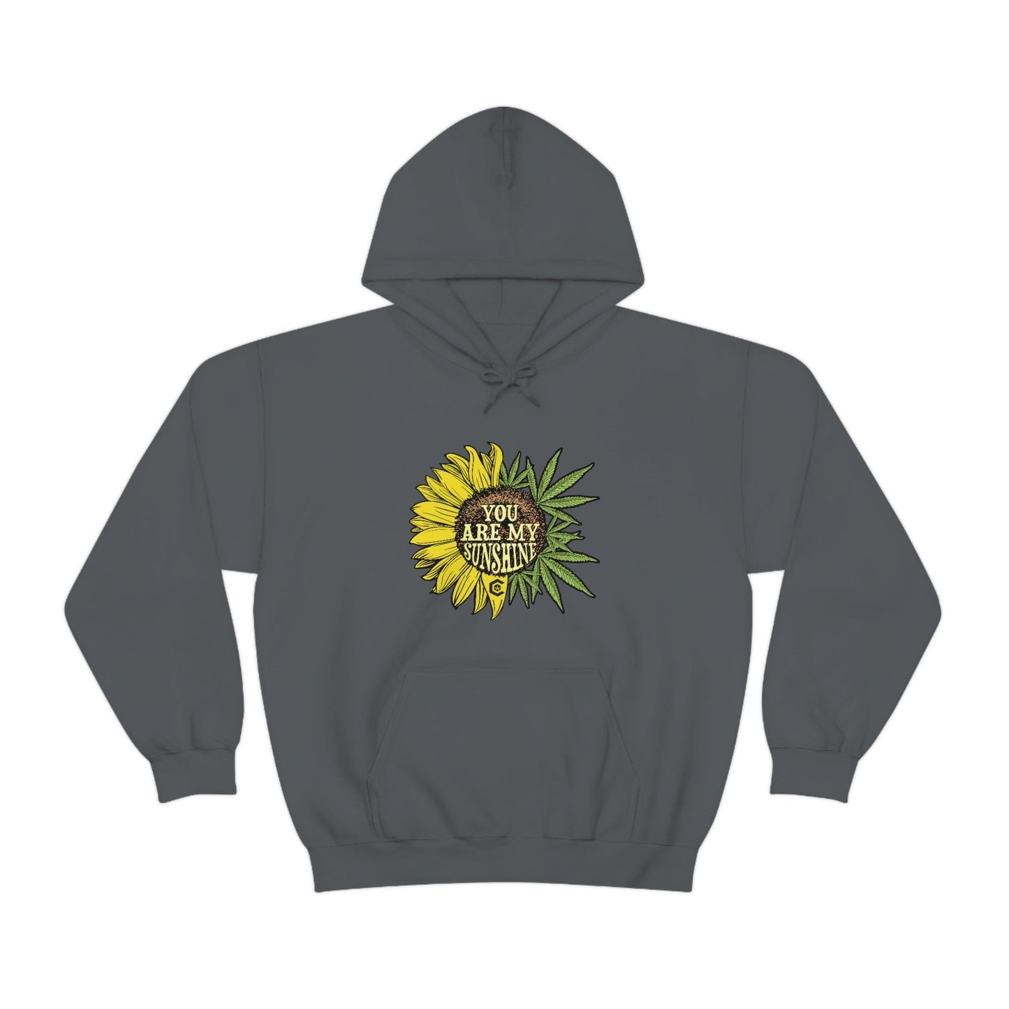 You Are My Sunshine Weed Hoodies